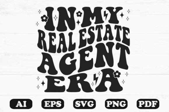 Download In My Real Estate Agent Era Retro Wavy - Premium Resources